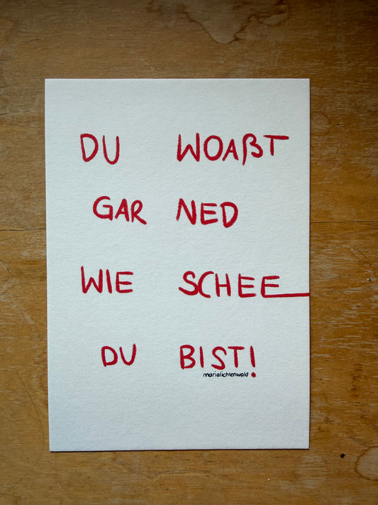 du bist schee | Karte